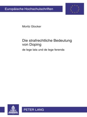 cover image of Die strafrechtliche Bedeutung von Doping